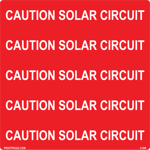 5.75x5.75 Caution Solar Circuit, Vinyl Decal Solar Labels, V-286