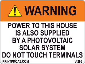 3x4 Solar Warning Label Vinyl V-296 Decal