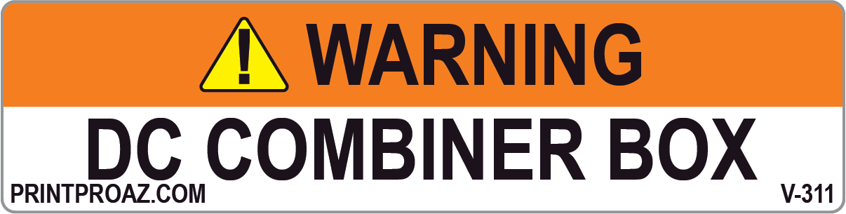 1X4 Solar Warning Label Vinyl V-311 Decal