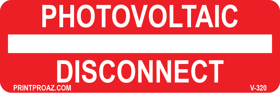 1x3 Warning - Photovoltaic Disconnect Vinyl V-320 Decal