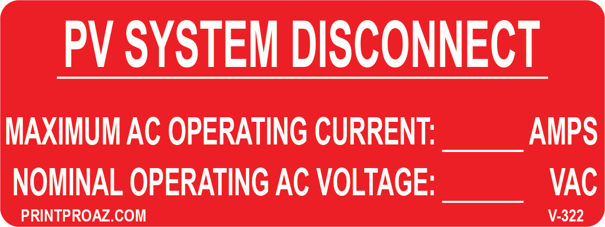 1.5X4 PV System Disconnect Vinyl V-322  Decal