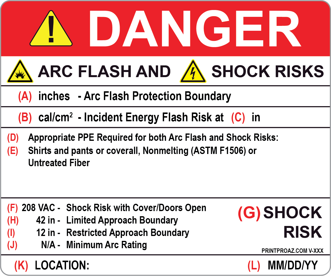 Danger Arc Flash Hazard and Shock Risks Label Vinyl V-352-355 Decal