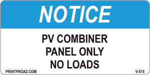 2x4 Solar Notice Label Vinyl V-515 Decal