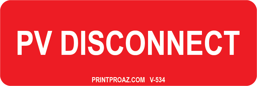 1x3 PV Disconnect Vinyl V-534 Decal