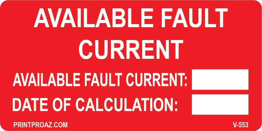2x4 Available Fault Current Vinyl V-553 Decal Solar Labels