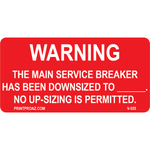 1.5x3 Warning The Service Breaker Has Been Downsized Vinyl V-555 Decal Solar Labels