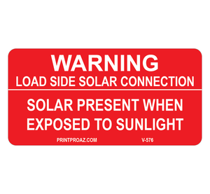 1.5x3 Warning Load Side Solar Connection V-576 Decal Solar Labels
