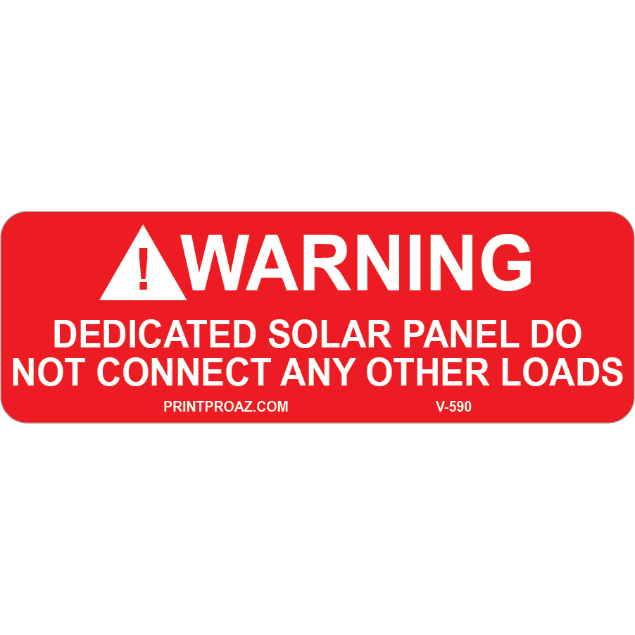 1x3 Warning Dedicated Solar Panel V-590 Decal Solar Labels