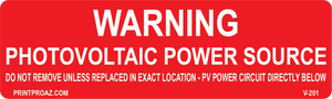 1.5x5 Warning Photovoltaic Power Source Vinyl V-201