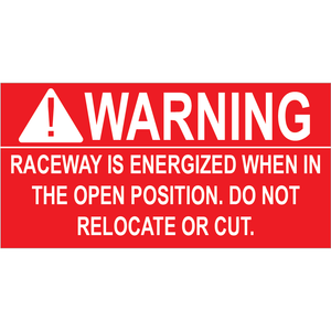 1.5x3 Warning Raceway is energized when in PV-527 Plastic Solar Labels