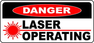 Danger Laser Operating Area Warning Safety Sign