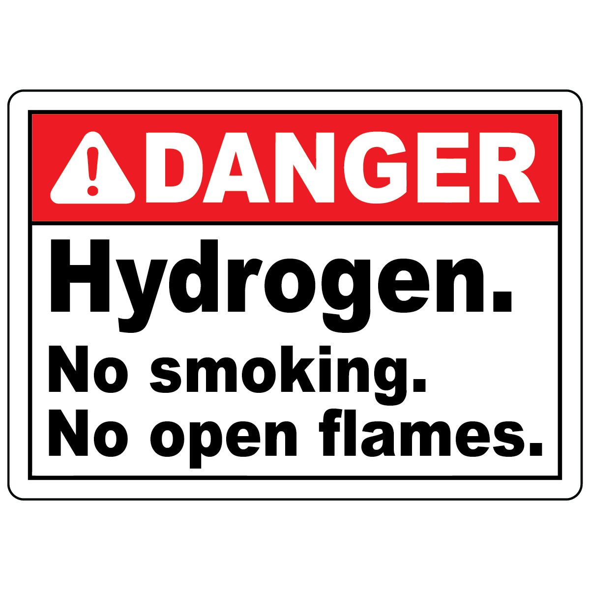 Danger Hydrogen No Smoking Sign
