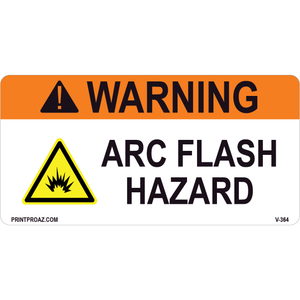 Warning Arc Flash Hazard, Vinyl Decal, V-364-365
