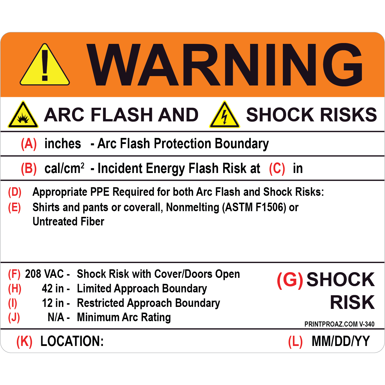 Warning Arc Flash Hazard and Shock Risks Label, Vinyl Decal ,V-340-343
