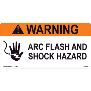 Warning Arc Flash and Shock Hazard, Vinyl Decal, V-360-361