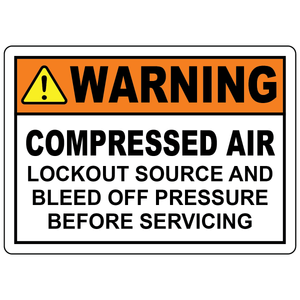 Warning compressed air lockout sign reminding workers to isolate air source and bleed pressure safely