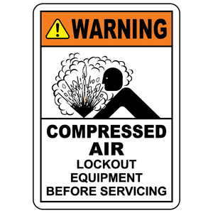 Warning compressed air lockout sign with explosion hazard symbol for equipment servicing safety