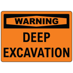 Warning deep excavation safety label vinyl aluminum
