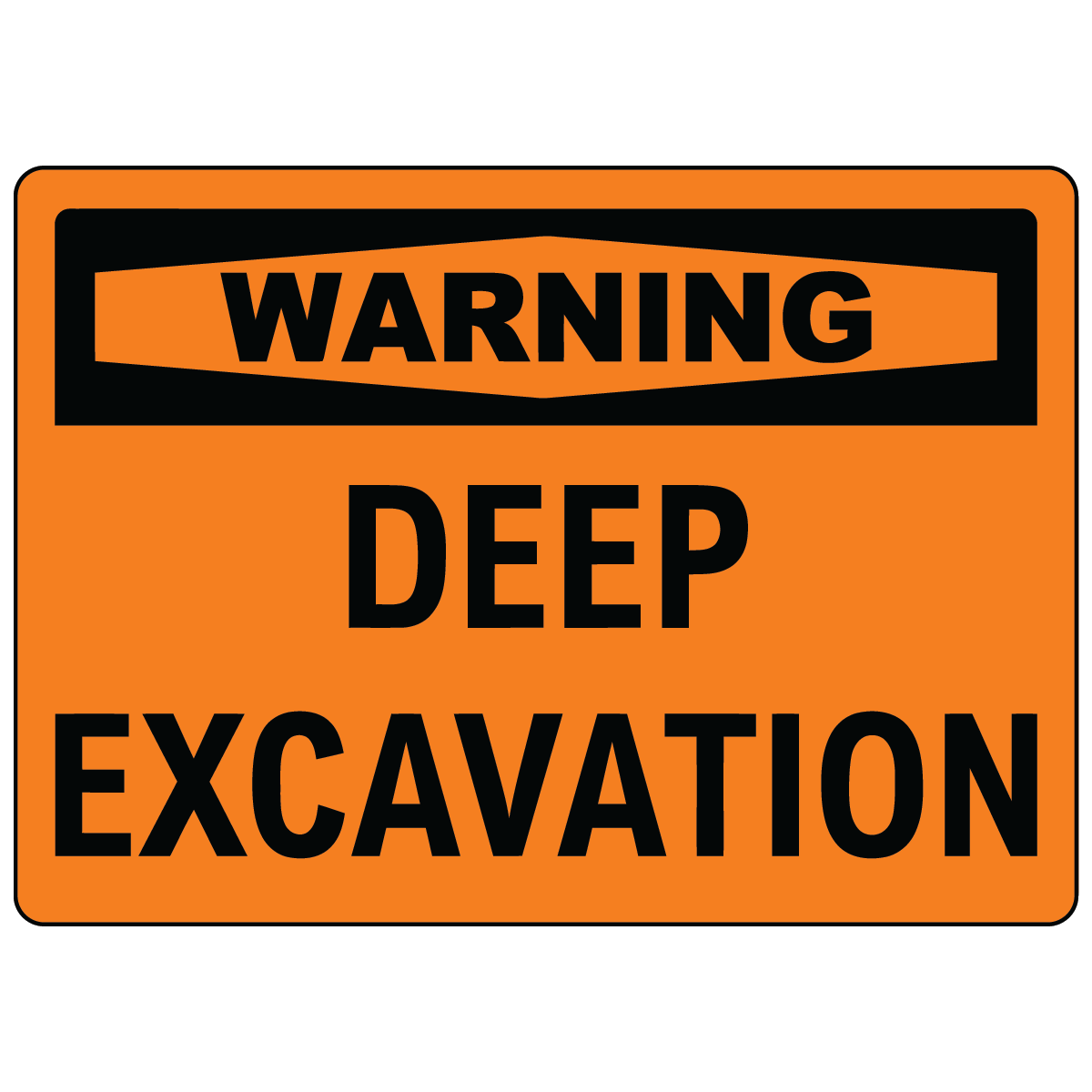 Warning deep excavation safety label vinyl aluminum