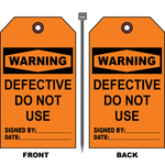 Warning defective do not use safety tag with signature and date fields