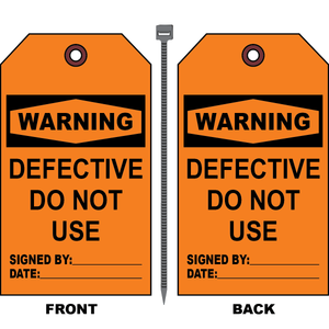 Warning defective do not use safety tag with signature and date fields