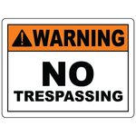 Warning No Trespassing Sign