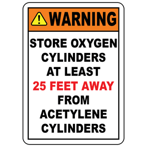 Warning oxygen cylinders storage sign requiring 25-foot separation from acetylene cylinders
