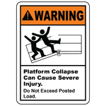 Warning platform collapse hazard do not exceed load limit safety sign OSHA ANSI