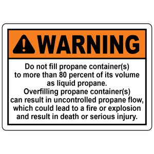 Warning propane container overfilling safety sign with 80 percent fill limit