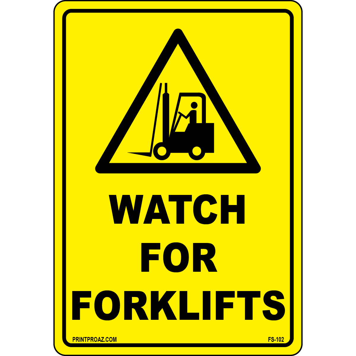 Watch forklifts anti-slip floor safety sign