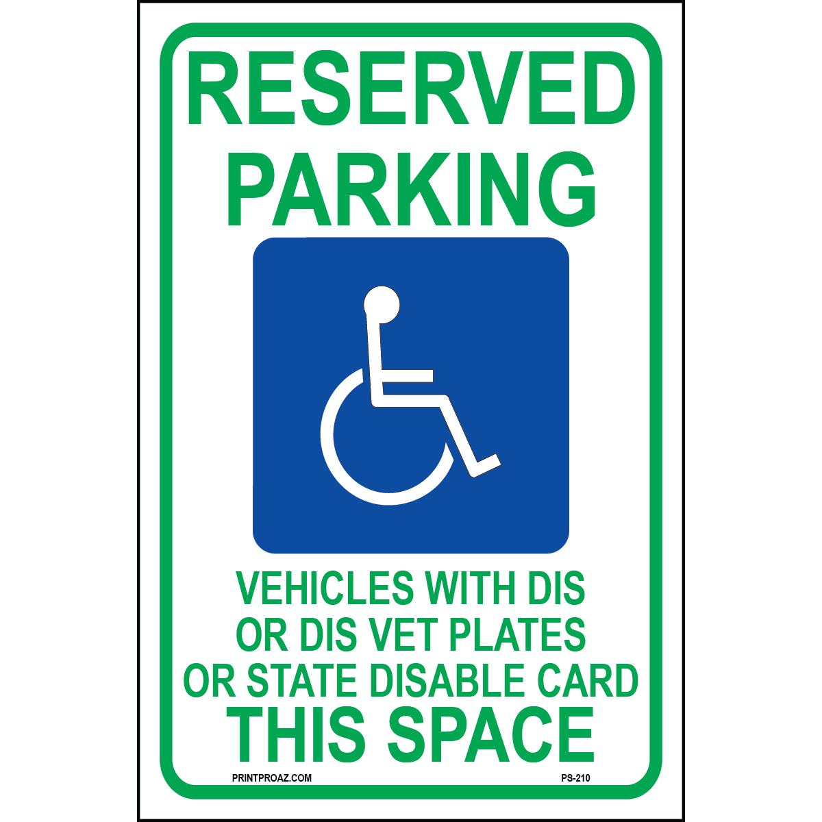 Wisconsin Accessible Parking Sign (This Space), Aluminum, PS-210