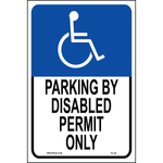 California Accessible Parking sign with handicap symbol and Parking by Disabled Permit Only text printed on durable rust-resistant aluminum for outdoor ADA compliance