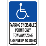 California Accessible Parking Tow-Away sign with handicap symbol and Parking by Disabled Permit Only fine notice printed on durable rust-resistant aluminum for outdoor ADA compliance