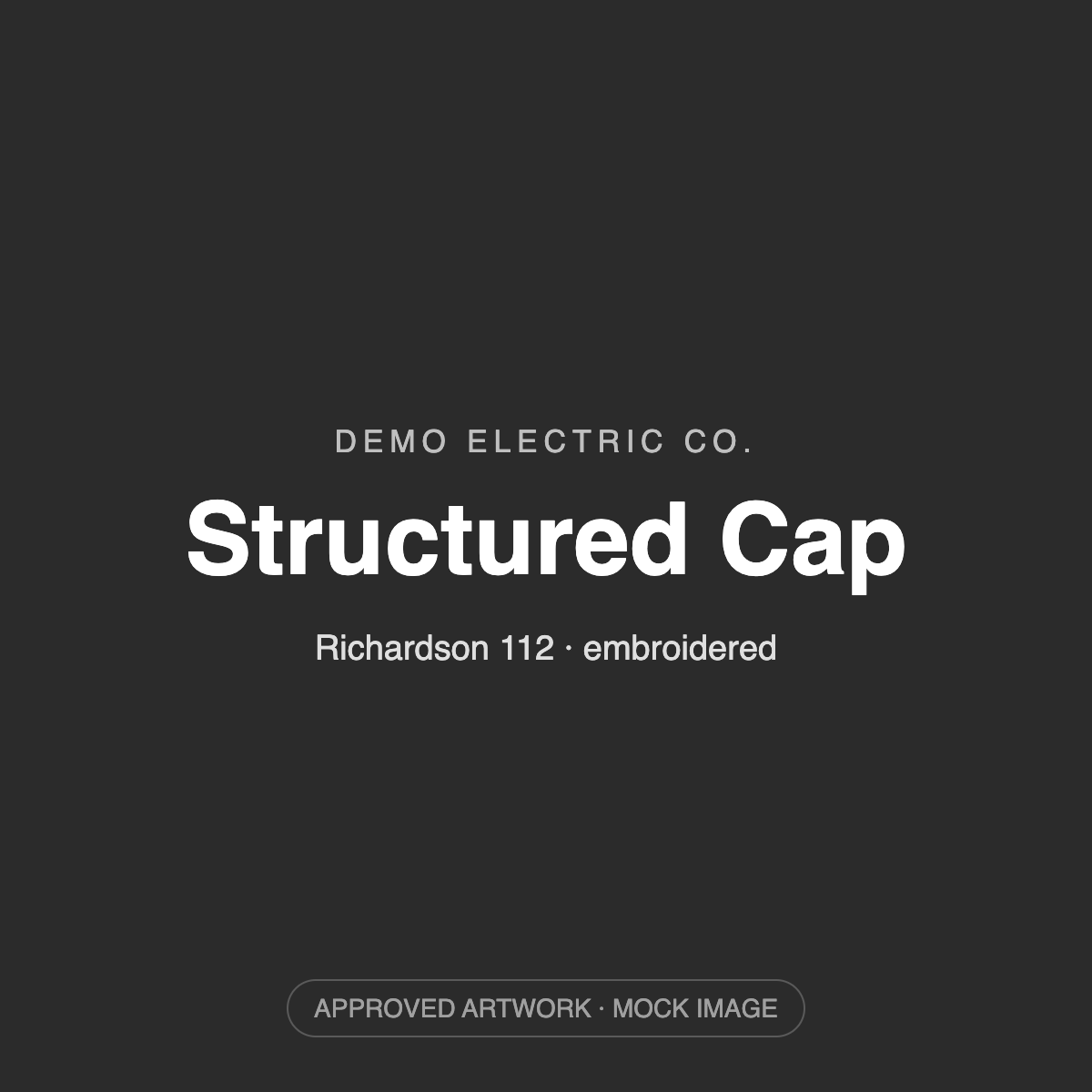 Demo Electric Co. structured cap, approved artwork mock