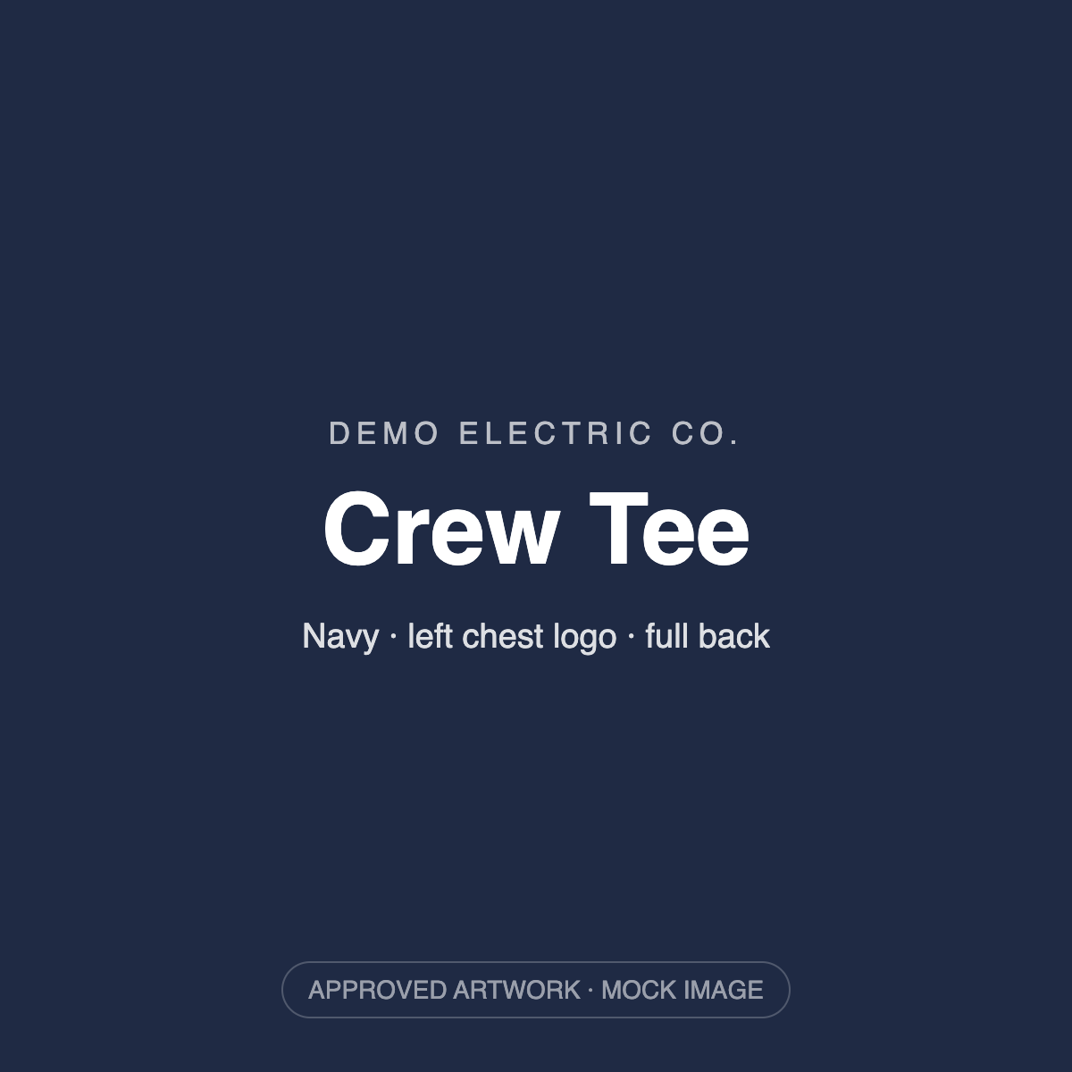 Demo Electric Co. crew tee, approved artwork mock