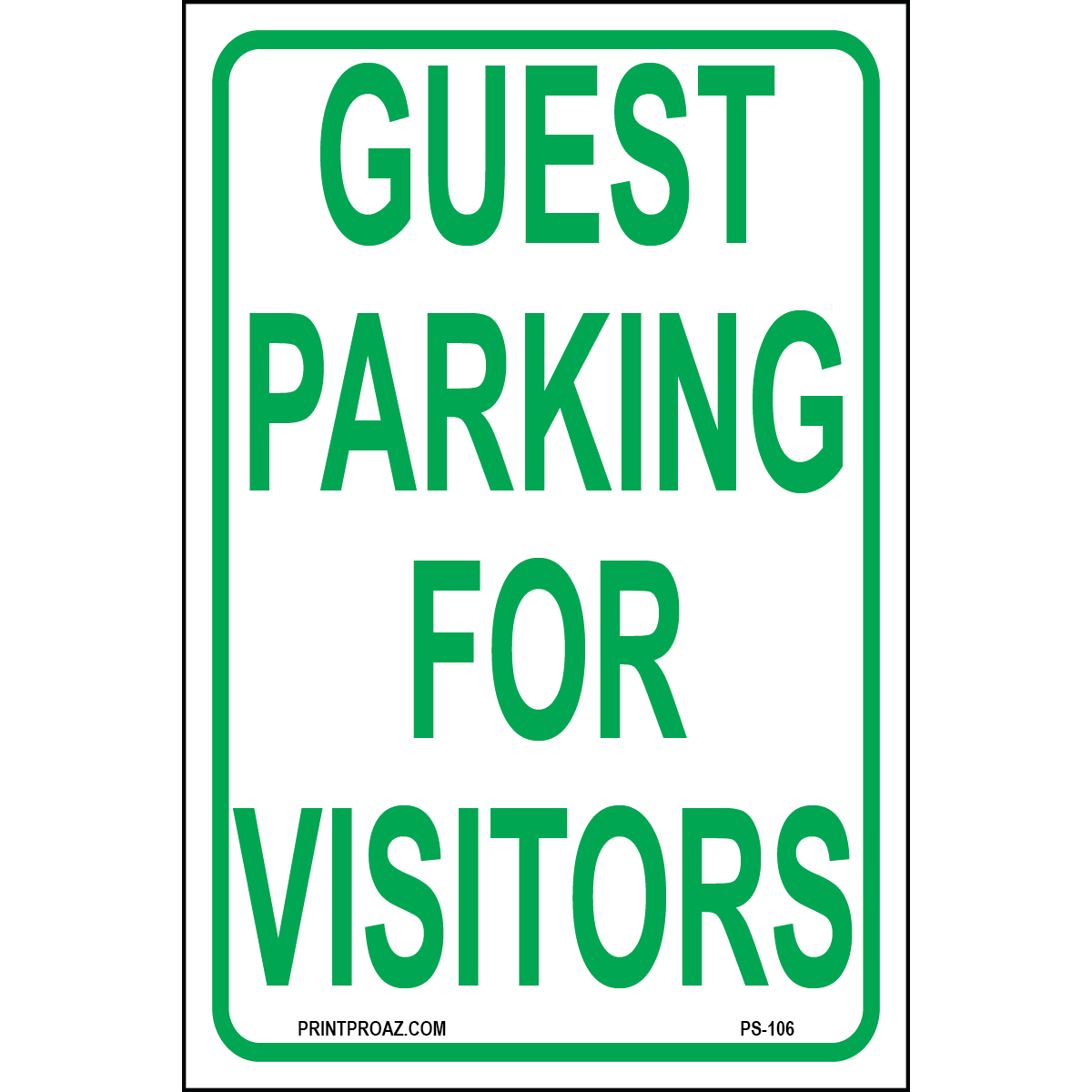 Guest Parking for Visitors sign printed on durable rust-resistant aluminum for outdoor visitor parking space designation