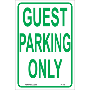 Guest Parking Only sign printed on durable rust-resistant aluminum for outdoor guest parking space designation
