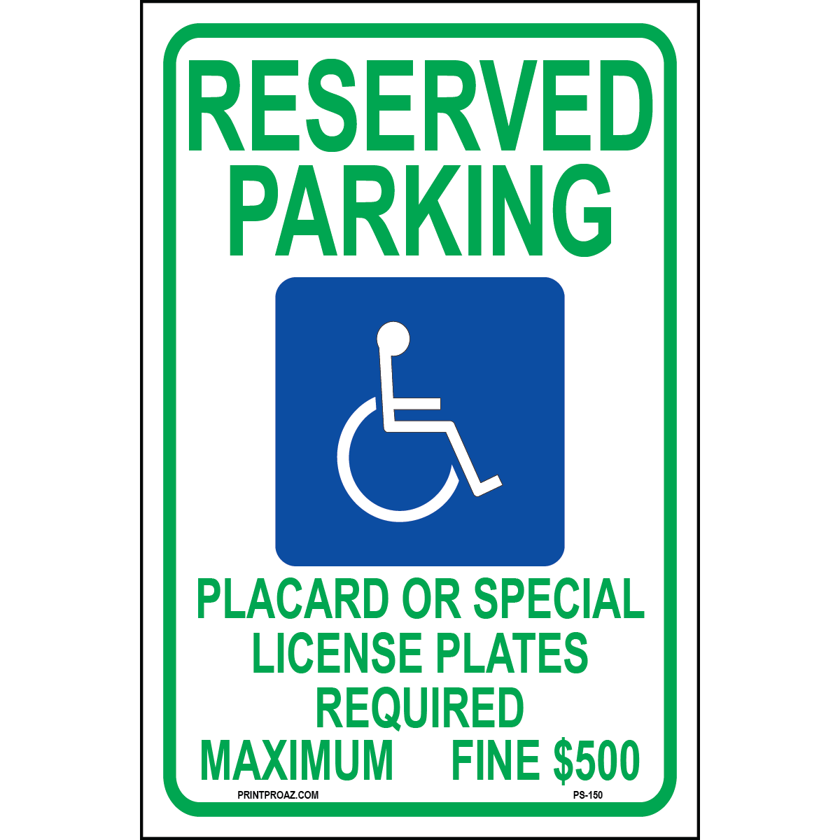 Hawaii Accessible Parking sign with handicap symbol, Reserved Parking text, Placard or Special License Plates Required wording, and Maximum Fine $500 printed on durable rust-resistant aluminum for outdoor ADA compliance
