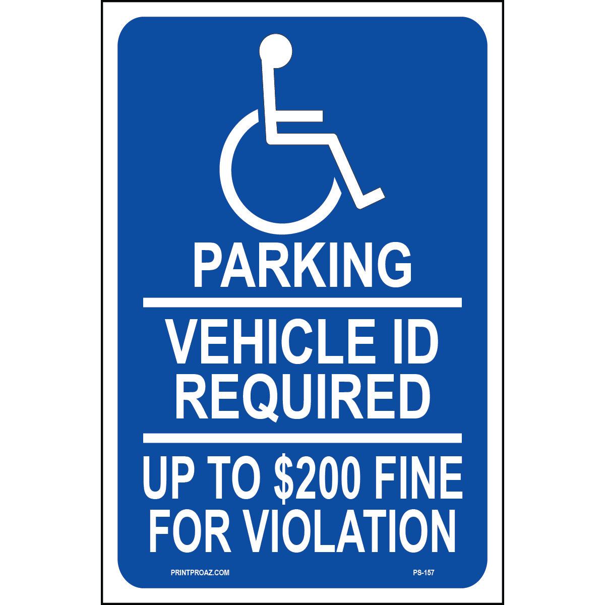 Minnesota Accessible Parking sign with handicap symbol and Vehicle ID Required up to $200 fine text printed on durable rust-resistant aluminum for outdoor ADA compliance