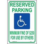 Nevada Accessible Parking sign with handicap symbol and Minimum Fine $250 for use by others text printed on durable rust-resistant aluminum for outdoor ADA compliance