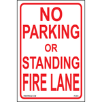 No Parking or Standing Fire Lane sign printed on durable rust-resistant aluminum for outdoor fire safety and emergency