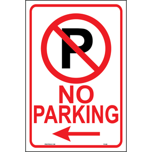 No Parking Sign with left arrow printed on durable rust-resistant aluminum metal for outdoor directional parking enforcement