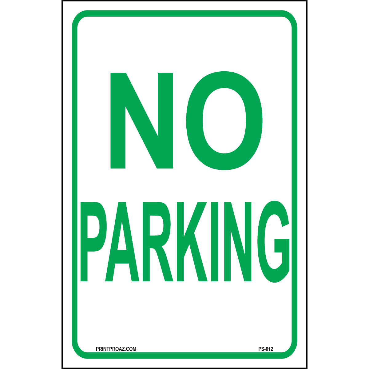 Green No Parking sign printed on durable rust-resistant aluminum for outdoor parking restriction enforcement