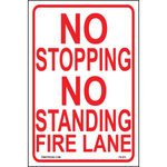 No Stopping No Standing Fire Lane sign printed on durable rust-resistant aluminum for outdoor fire safety and emergency