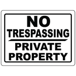No Trespassing Private Property Sign available in Vinyl or Aluminum for construction sites and active job sites