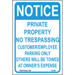 Notice Private Property No Trespassing sign printed on durable rust-resistant aluminum for outdoor property protection and security enforcement