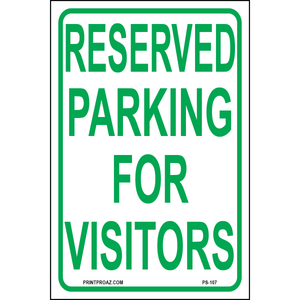 Reserved Parking for Visitors sign printed on durable rust-resistant aluminum for outdoor visitor parking space designation
