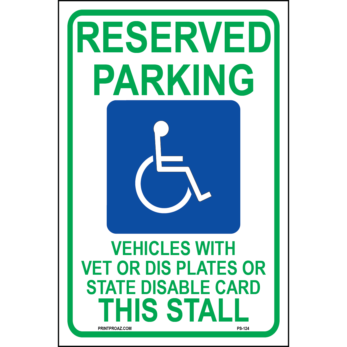 Wisconsin Accessible Parking sign with handicap symbol, state eligibility text, and this stall wording printed on durable rust-resistant aluminum for outdoor ADA compliance