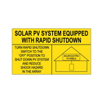 SOLAR PV SYSTEM EQUIPPED - WITH RAPID SHUTDOWN - SOLAR PLACARD PV-000 14-111 PLACARD