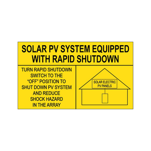 SOLAR PV SYSTEM EQUIPPED - WITH RAPID SHUTDOWN - SOLAR PLACARD PV-000 14-111 PLACARD
